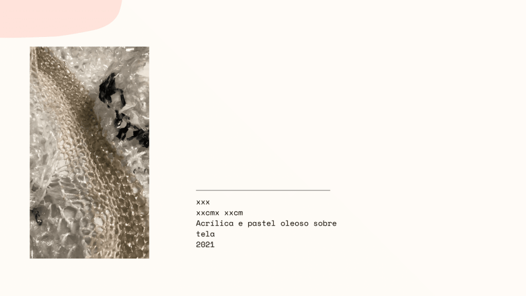 Obra de MARIA CAROLINA SILVA DE MATOS