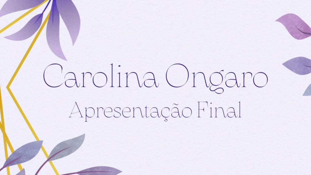 Obra de Carolina Ongaro Silva 