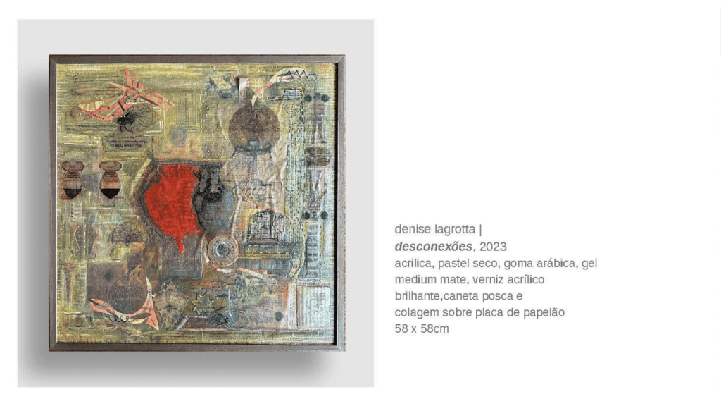Obra de Denise Homem de Mello Lagrotta