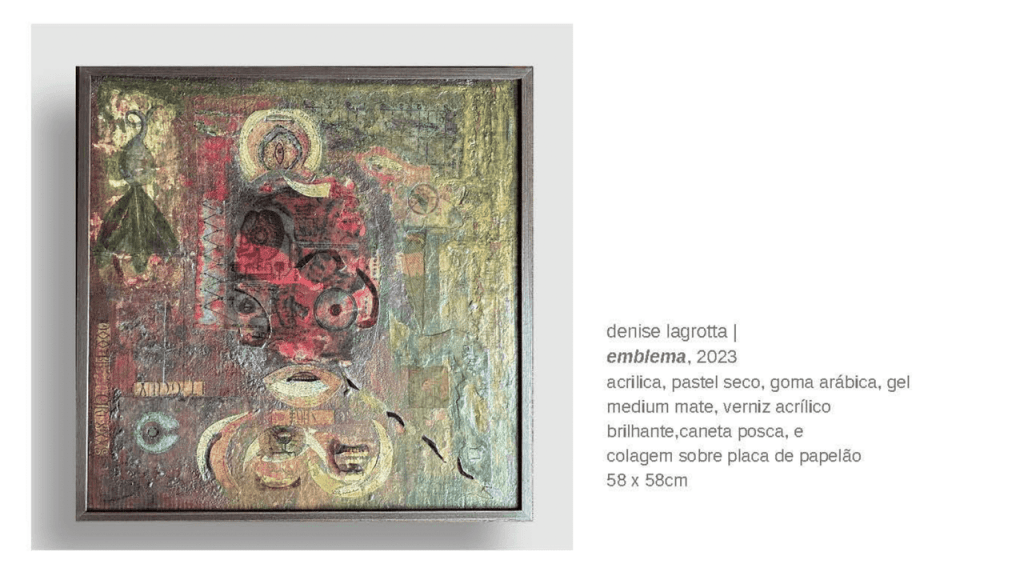 Obra de Denise Homem de Mello Lagrotta